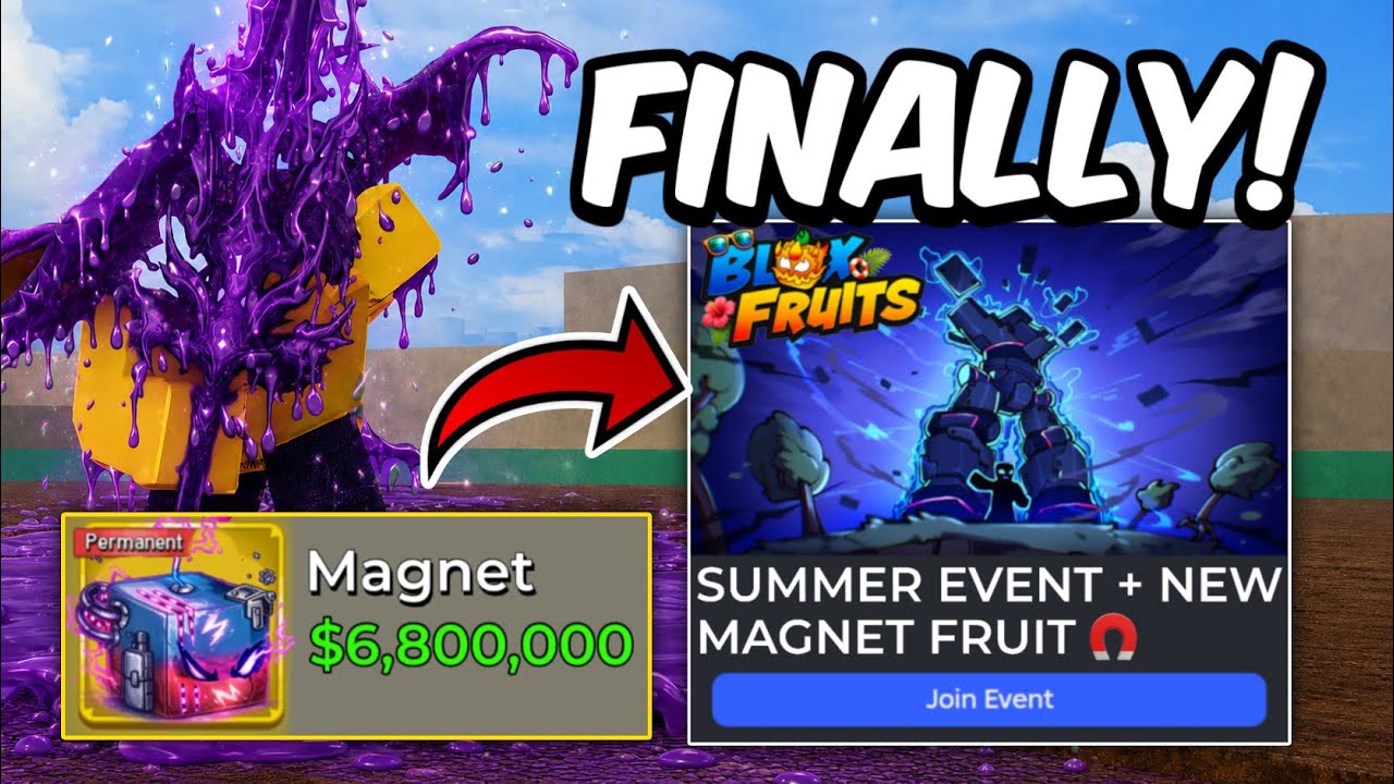 Summer Event UPDATE FINALLY HERE! New Magnet Fruit + Trailer in Blox Fruits