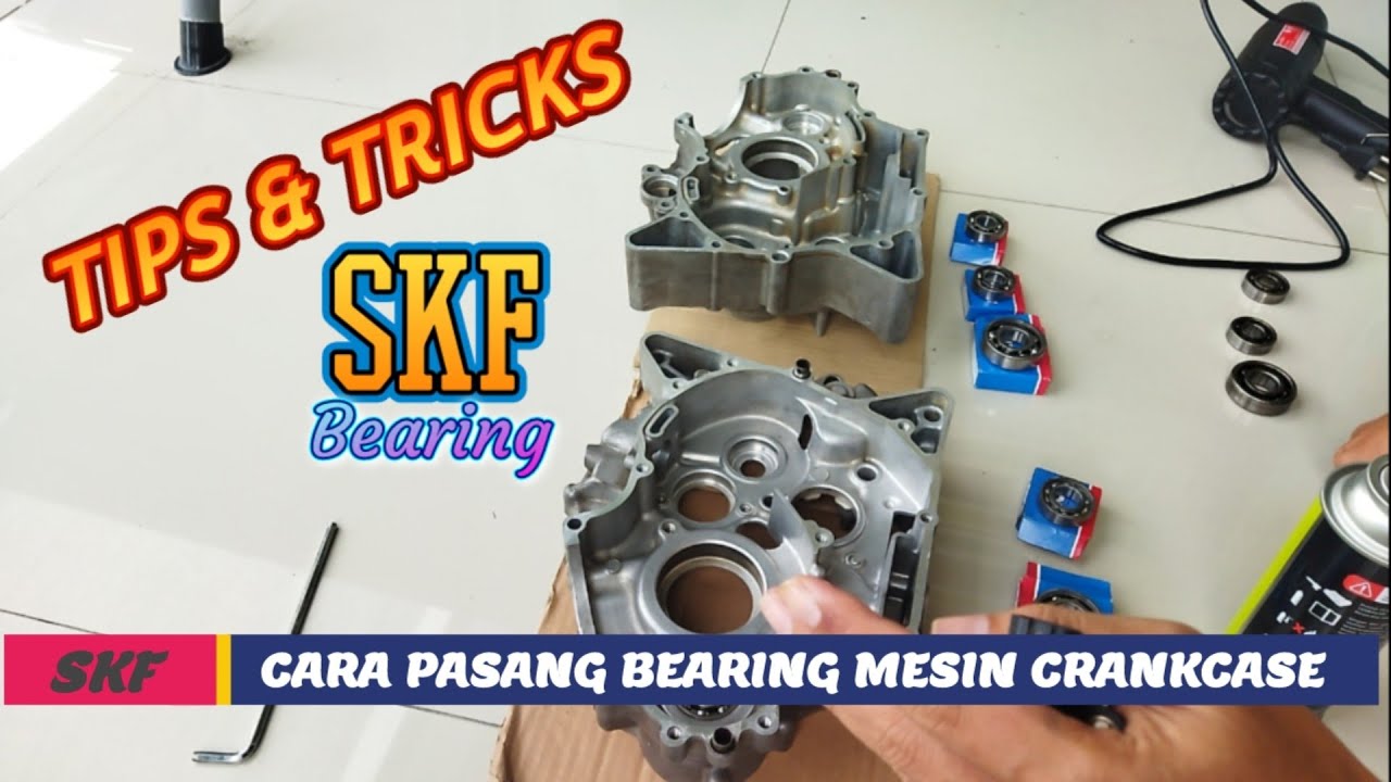 PASANG BEARING MESIN CRANKSCASE | SKF | VIXION SERIES
