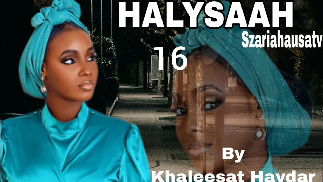 Halysaah Ep16