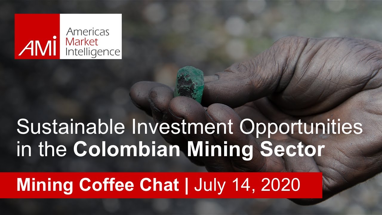 Sustainable Investment Opportunities in the Colombian Mining Sector