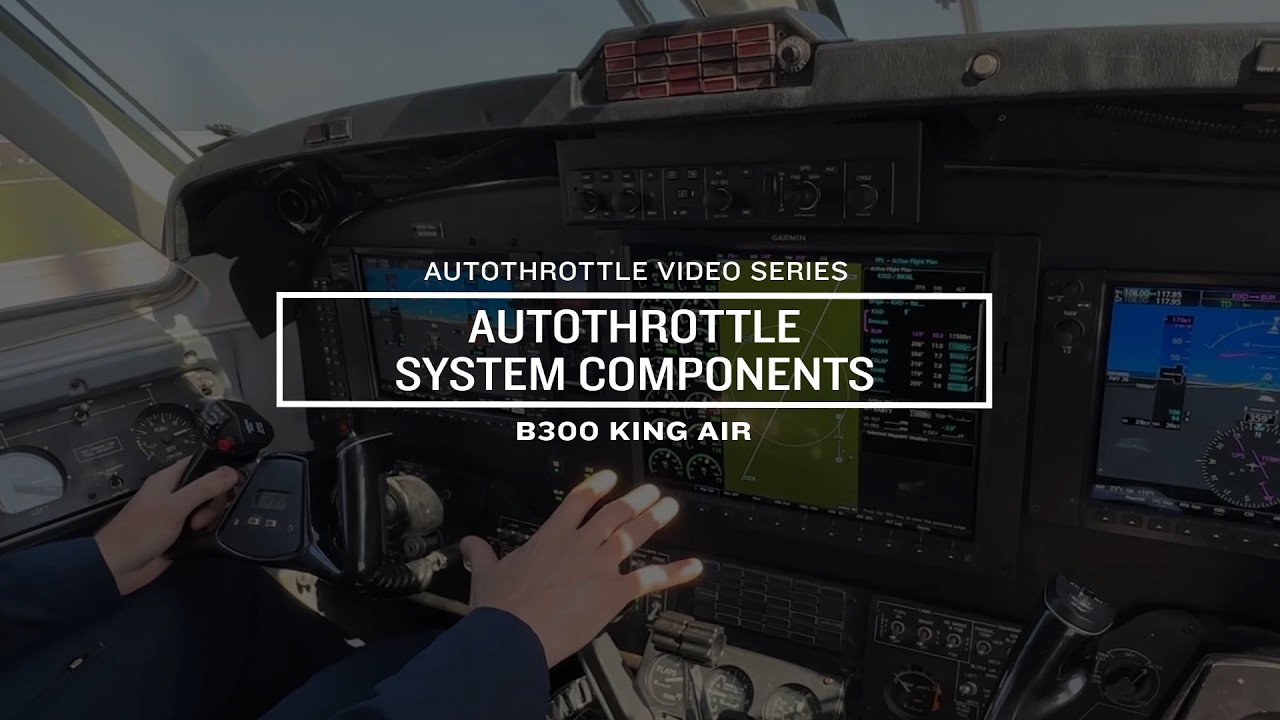 B300 King Air Garmin Autothrottle | System Components