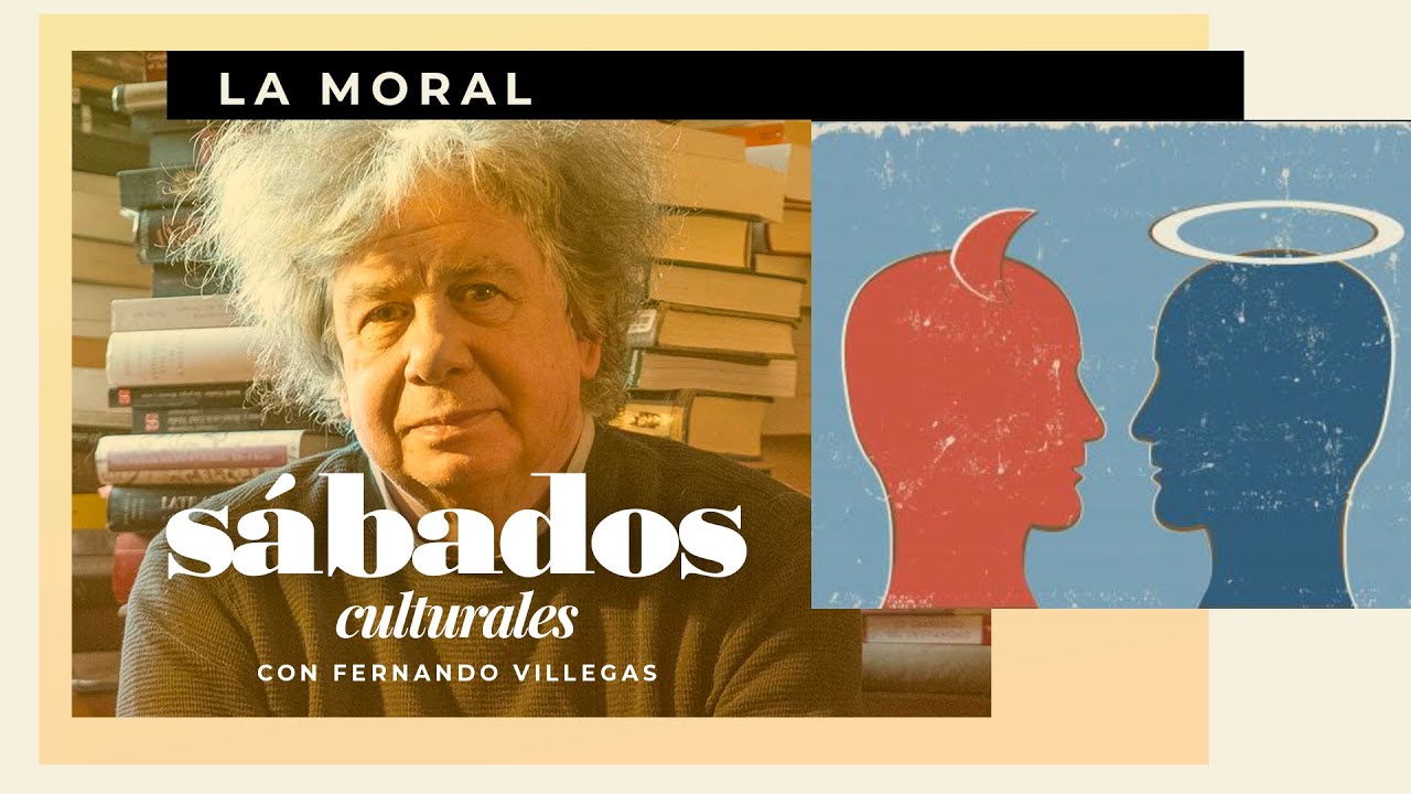 La moral | Sábados Culturales