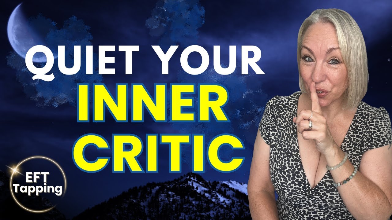 Negative Thoughts Before Sleep / Inner Critic - EFT Tapping 