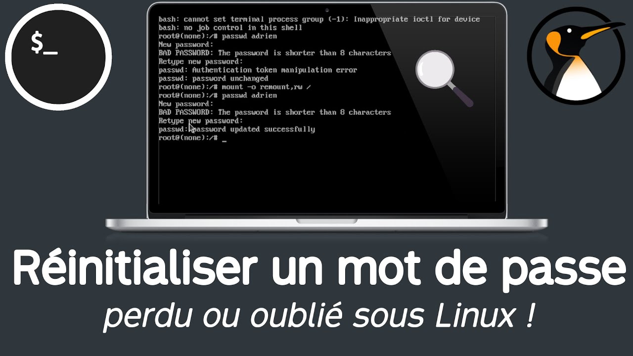 Réinitialiser un mot de passe Linux perdu ou oublié !