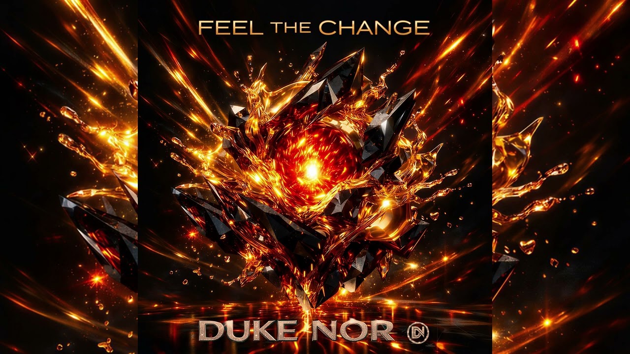 Feel The Change - DUKE NOR