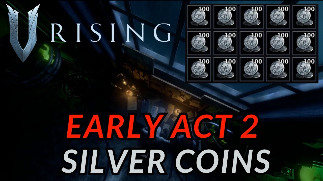 V Rising 1.0 — Руководство по фарму серебряных монет для начала второго акта