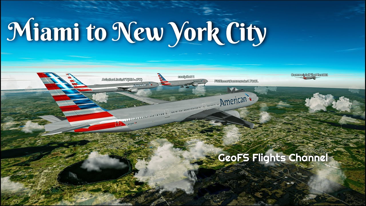 GeoFS: Miami to New York City (NEW Boeing 777) | GeoFS Flights Channel