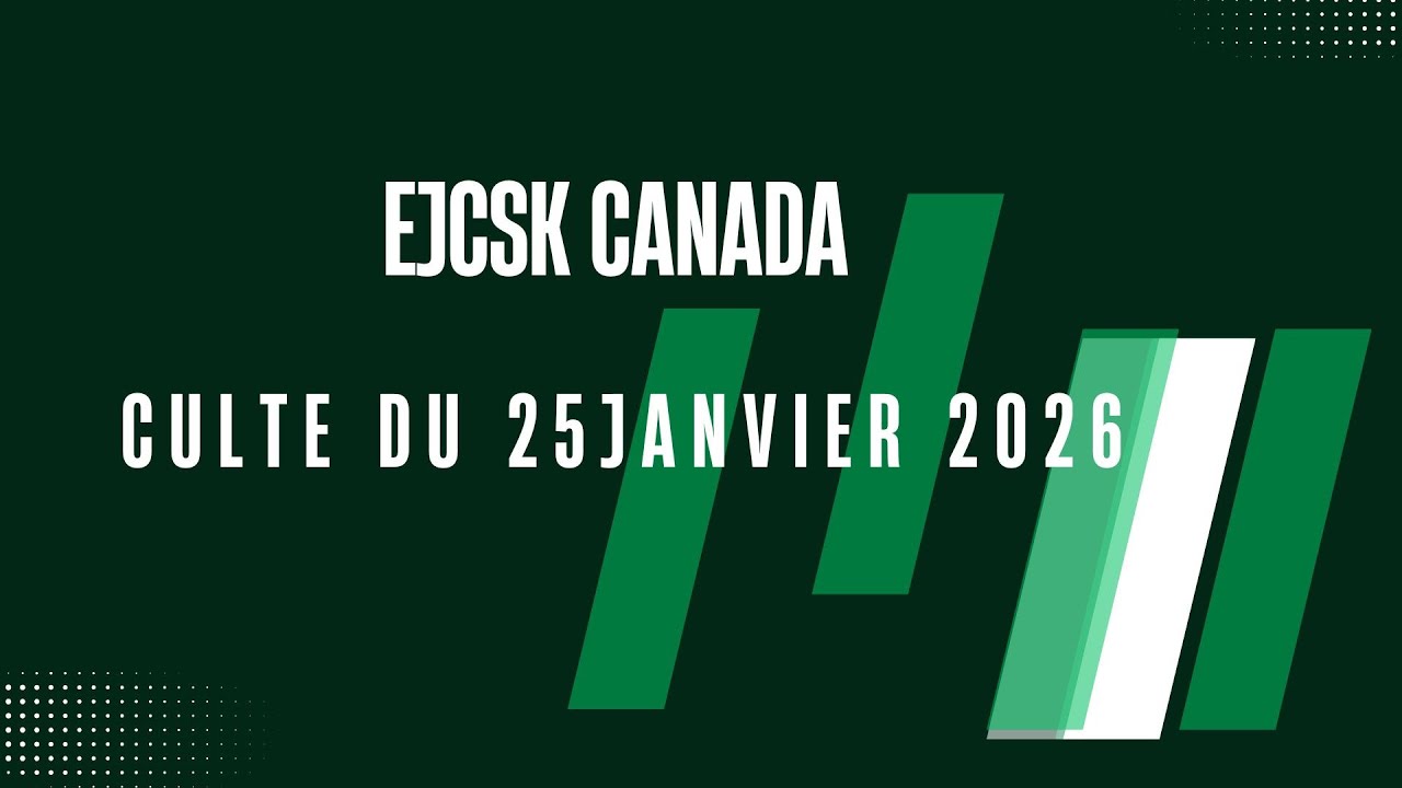 #CANADA_ CULTE DU 25 JANVIER 2026, MESSAGE DE PAPA SIMON KISOLOKELE