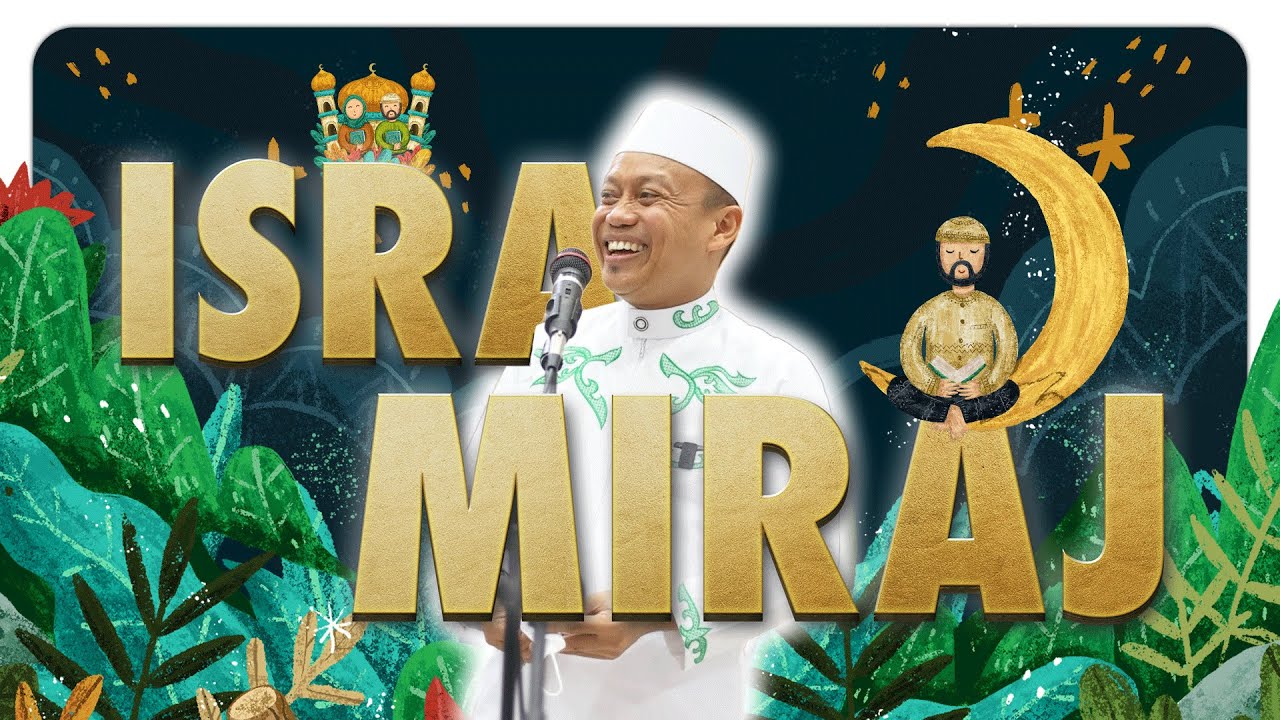 Ustad Das'ad Latif  Khutbah jum'at Isra' Mi'raj
