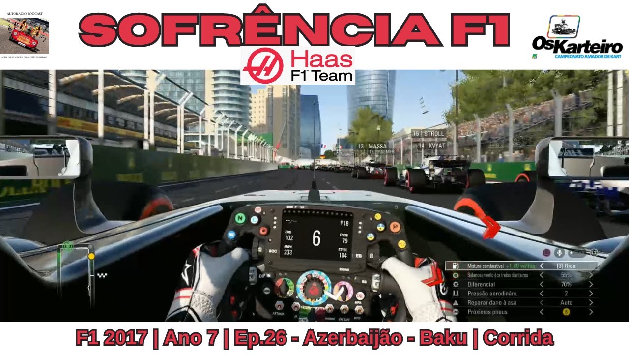 Sofrência F1 2017 | Ano 7 | GP 08 | Corrida | Azerbaijão
