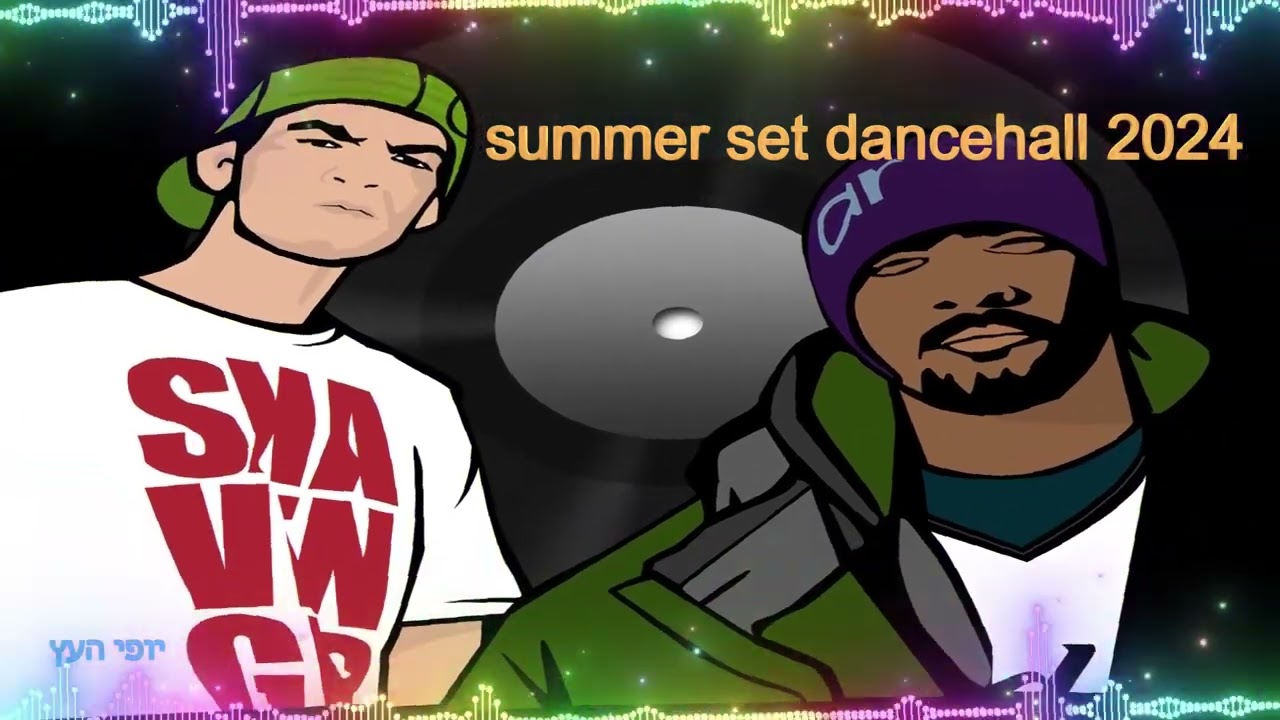 🔥SUMMER SET DANCEHALL HIPHOP R&B 2024🔥
