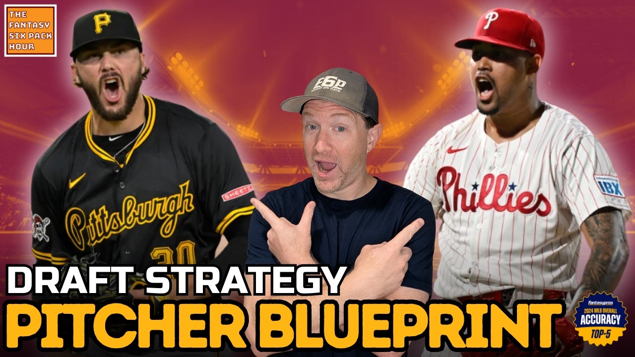 2026 Fantasy Baseball Pitching Draft Strategy: Build Your Ideal Staff