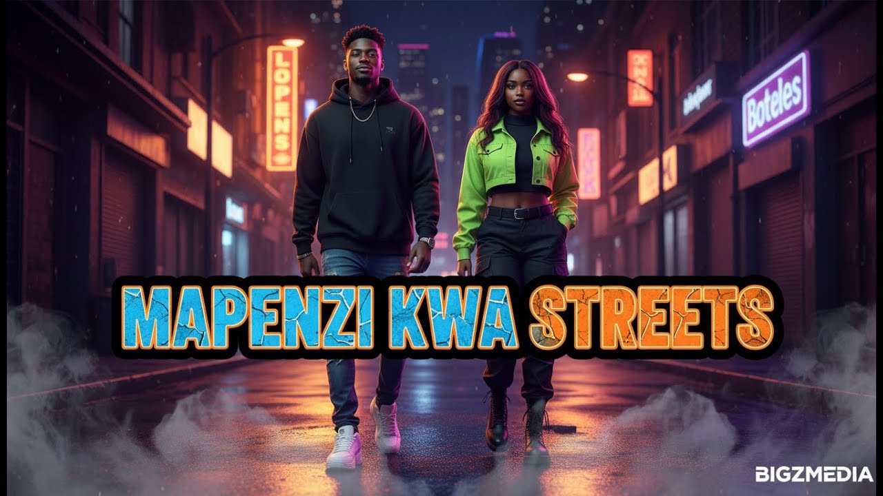 BIGZ - Mapenzi Kwa Streets |  Kenya Afrobeat Vibes Officel Audio 2026