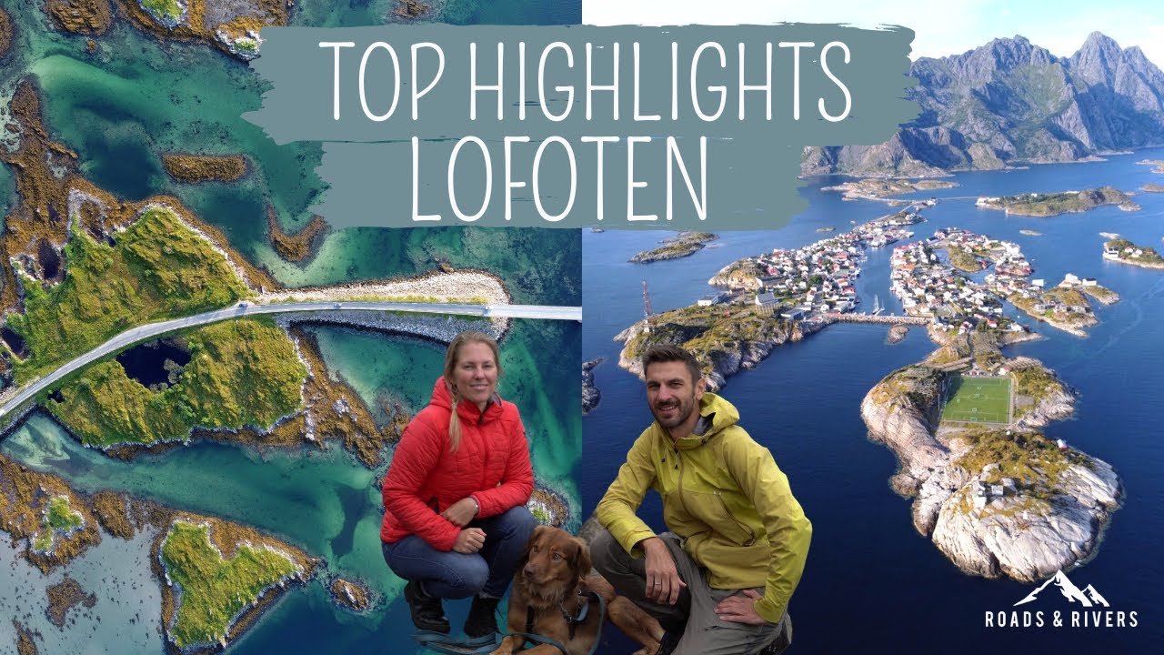 Top 11 Lofoten Highlights | Reisetipps & Sehenswürdigkeiten