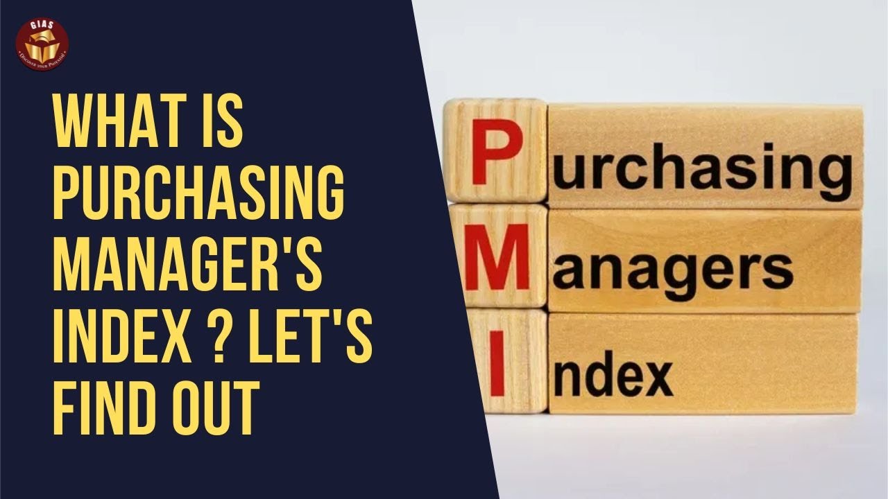 What is Purchasing Manager's Index ? Let's find out