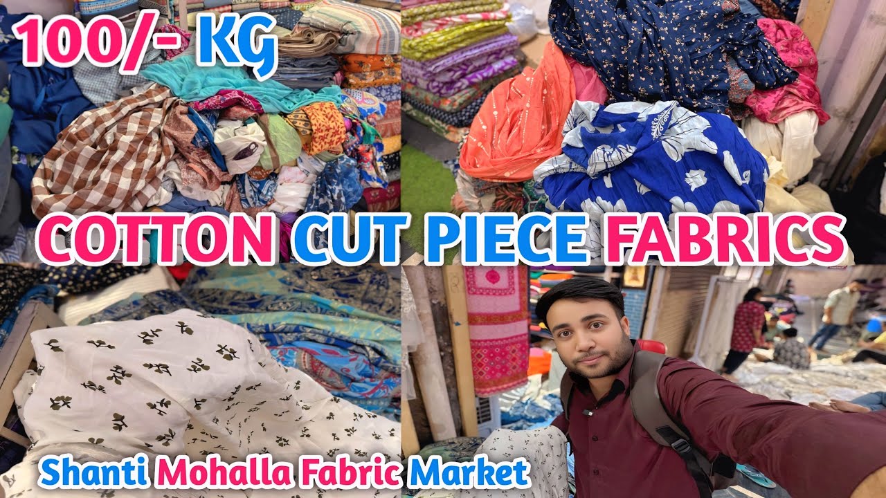 Cheapest Cotton Fabric Market in Delhi | Cut Piece Clothes Wholesale | Shanti Mohalla 