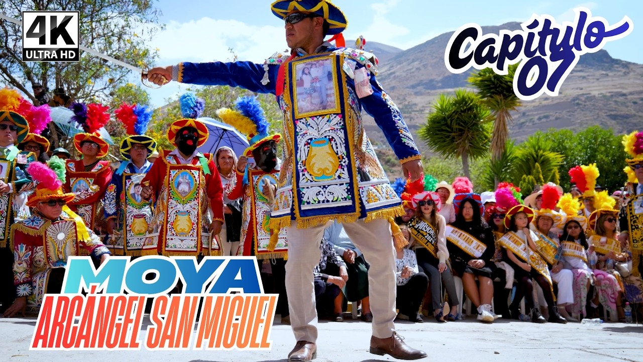 SAN MIGUEL ARCÁNGEL DE MOYA 🎬 VIDEO 7 🗡️ Mayordomos: Édwin Cáceda, Milagros Leyva e hija 🎺 LA BOSH