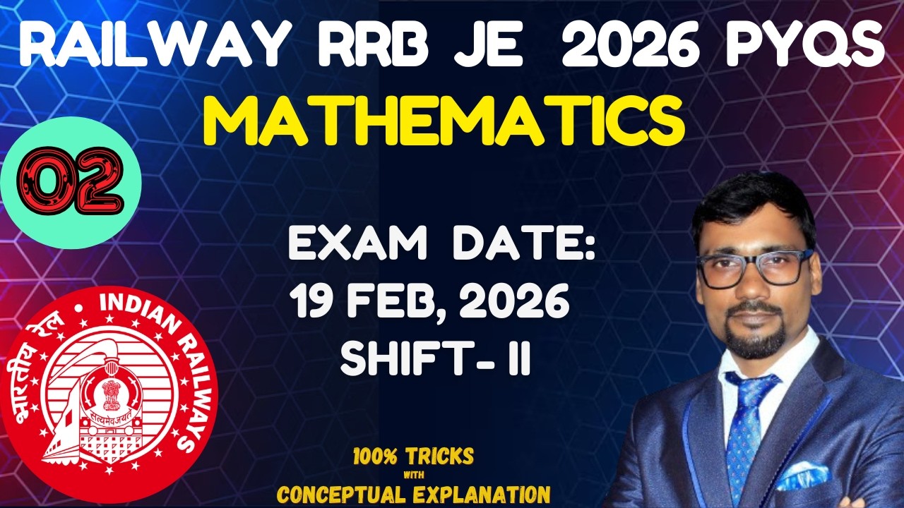 RRB JE Math Solution 2026 | 19 Feb, S-2 | RRB JE Math PYQs in Bengali by CSN Study | Chayan Sir Math