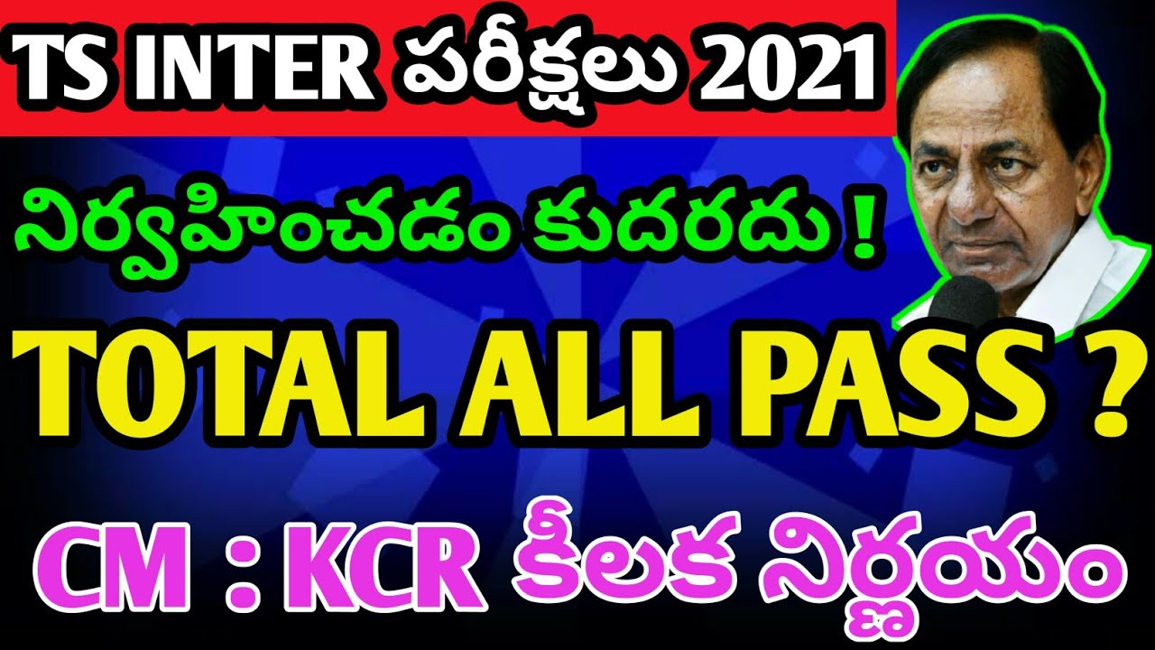 telangana inter exams 2021, ts ssc exams 2021, telangana news, ap & telangana intermediate exam