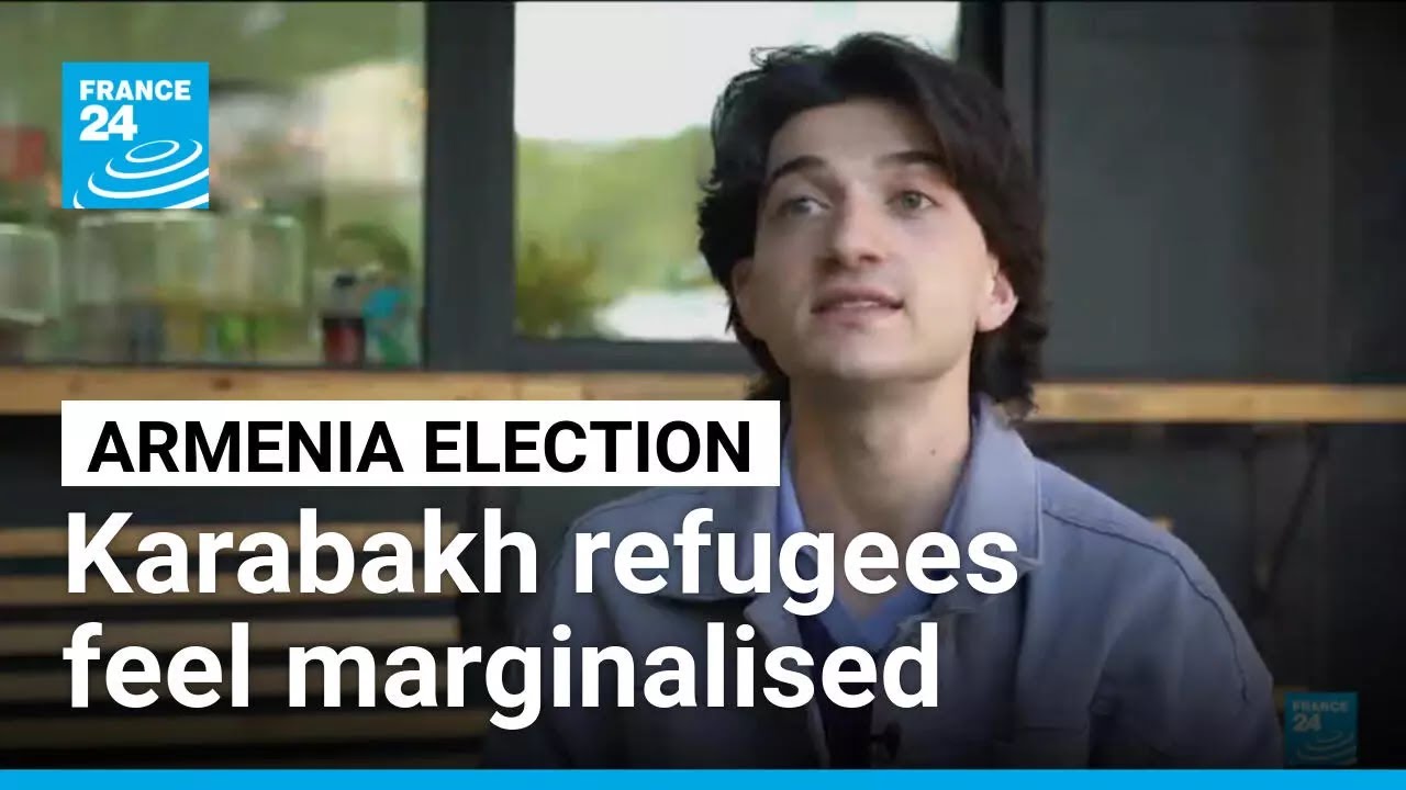 As Armenia heads to the polls, Karabakh refugees face growing marginalisation &bull; FRANCE 24 English