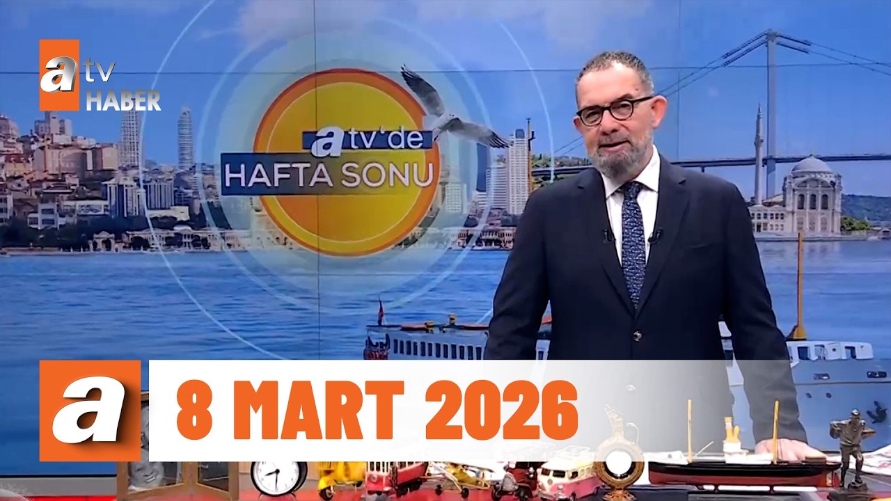 atv'de Hafta Sonu | 08 Mart 2026