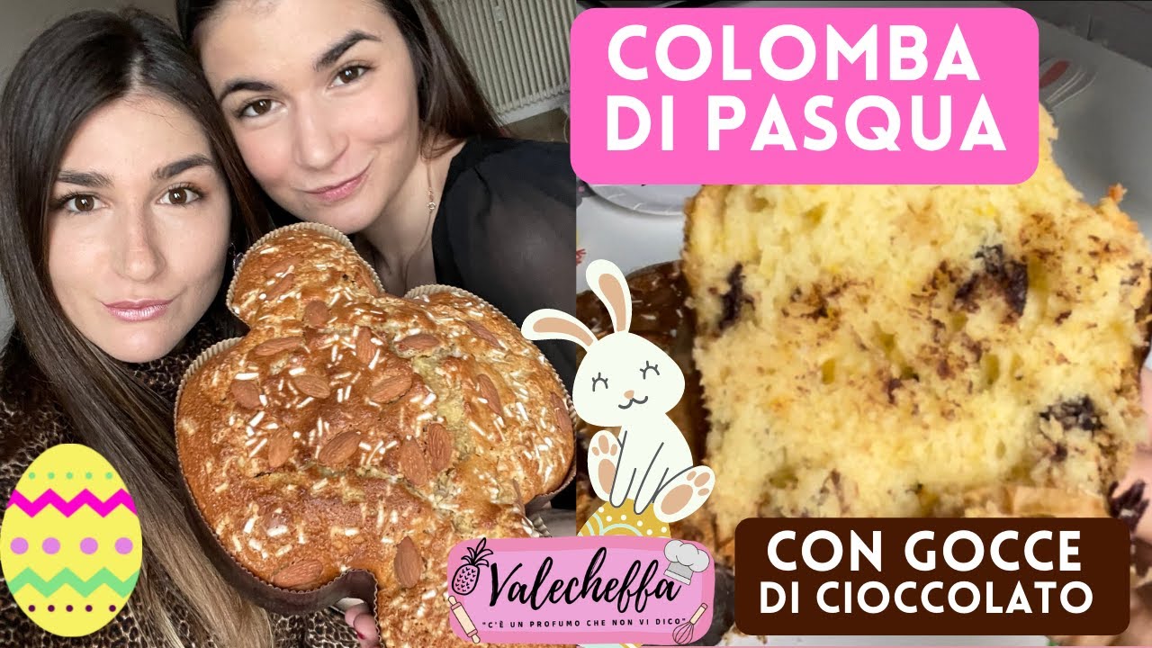 COLOMBA DI PASQUA CON GOCCE DI CIOCCOLATO FACILE E VELOCE | Valecheffa