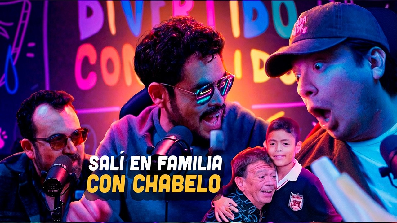 SALÍ EN FAMILIA CON CHABELO- EL DIVERTIDO PODCAST del COJO FELIZ - Ep#19 AUDIO REMASTERIZADO