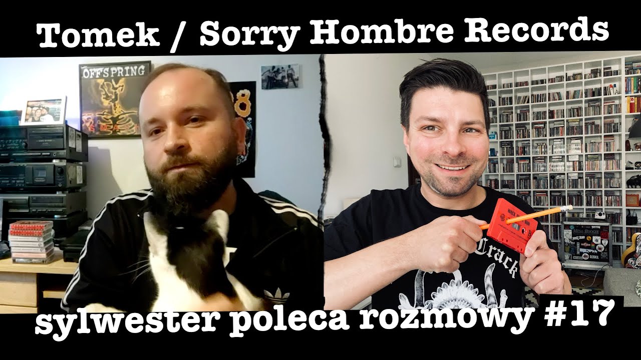 Sylwester Poleca Rozmowy #17 - Tomek - Sorry Hombre Records - Czy kaseta magnetofonowa wraca?