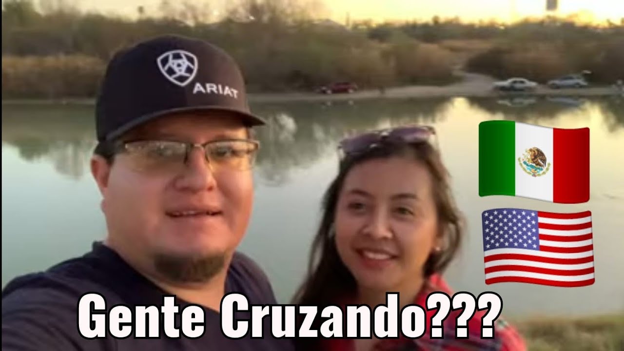 Llegamos a Laredo Frontera Mexico/USA RIO BRAVO