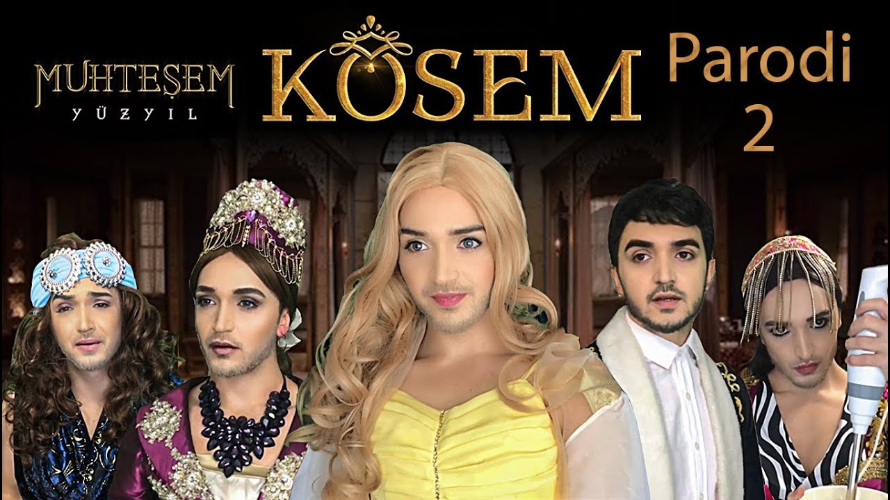Muteşem Yüzyıl KÖSEM PARODİ 2