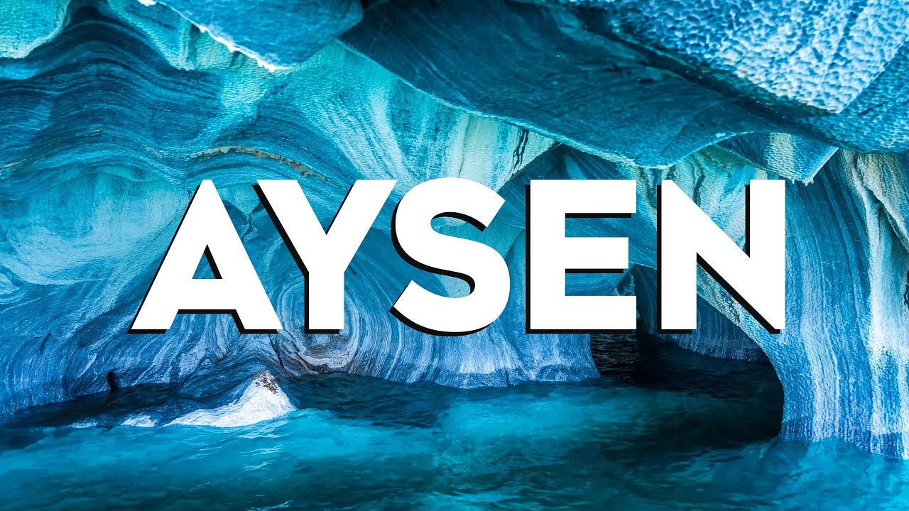 Top 10 Best Things to Do in Aysen, Chile [Aysen Travel Guide 2024]