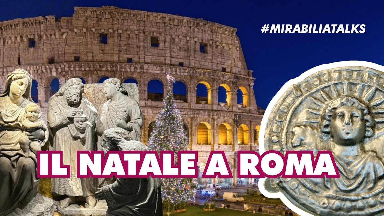 Mirabilia Talks | Il Natale a Roma
