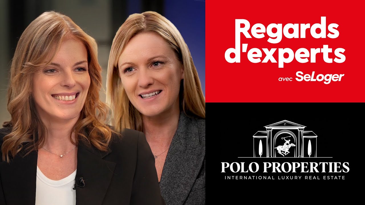 Regards d'Experts - Le réseau Polo Properties se développe en France