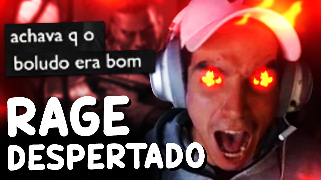 VOCÊ CONSEGUIU DESPERTAR MEU RAGE