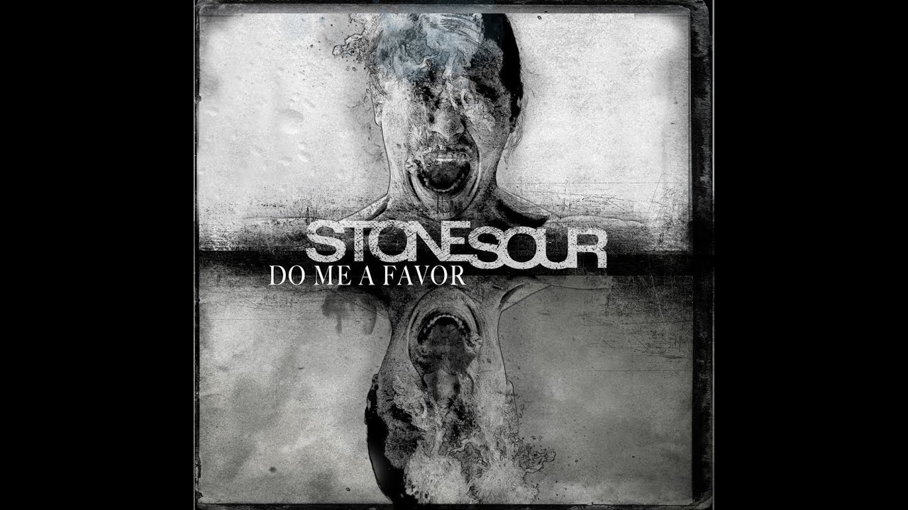 Stone Sour - Do Me A Favor (LYRIC VIDEO)