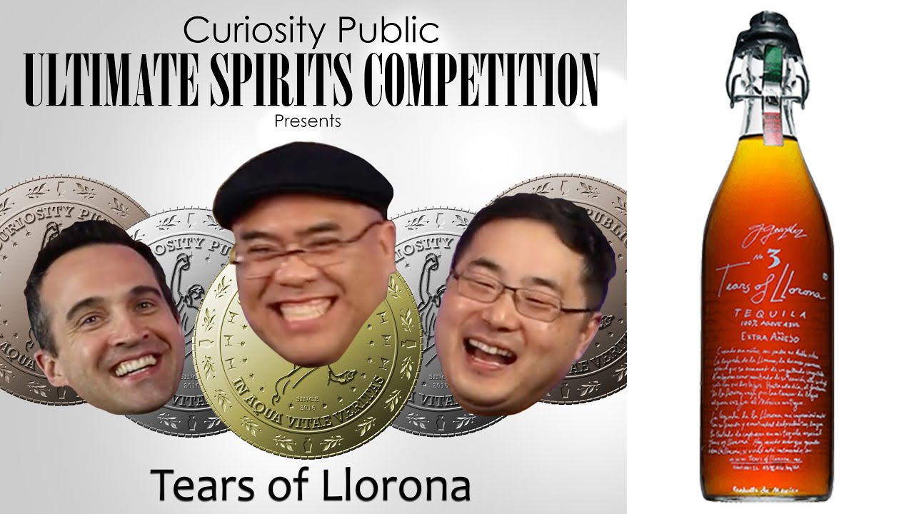 The Greatest Tequila EVER? | Tears of Llorona | The Ultimate Spirits Competition | Curiosity PUblic