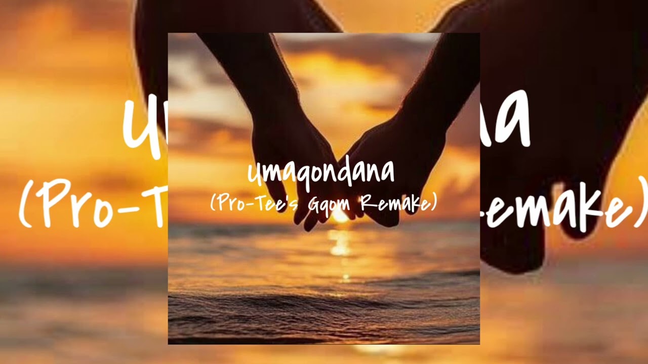Feza - Umaqondana(Pro-Tee's 2026 Gqom Remake)