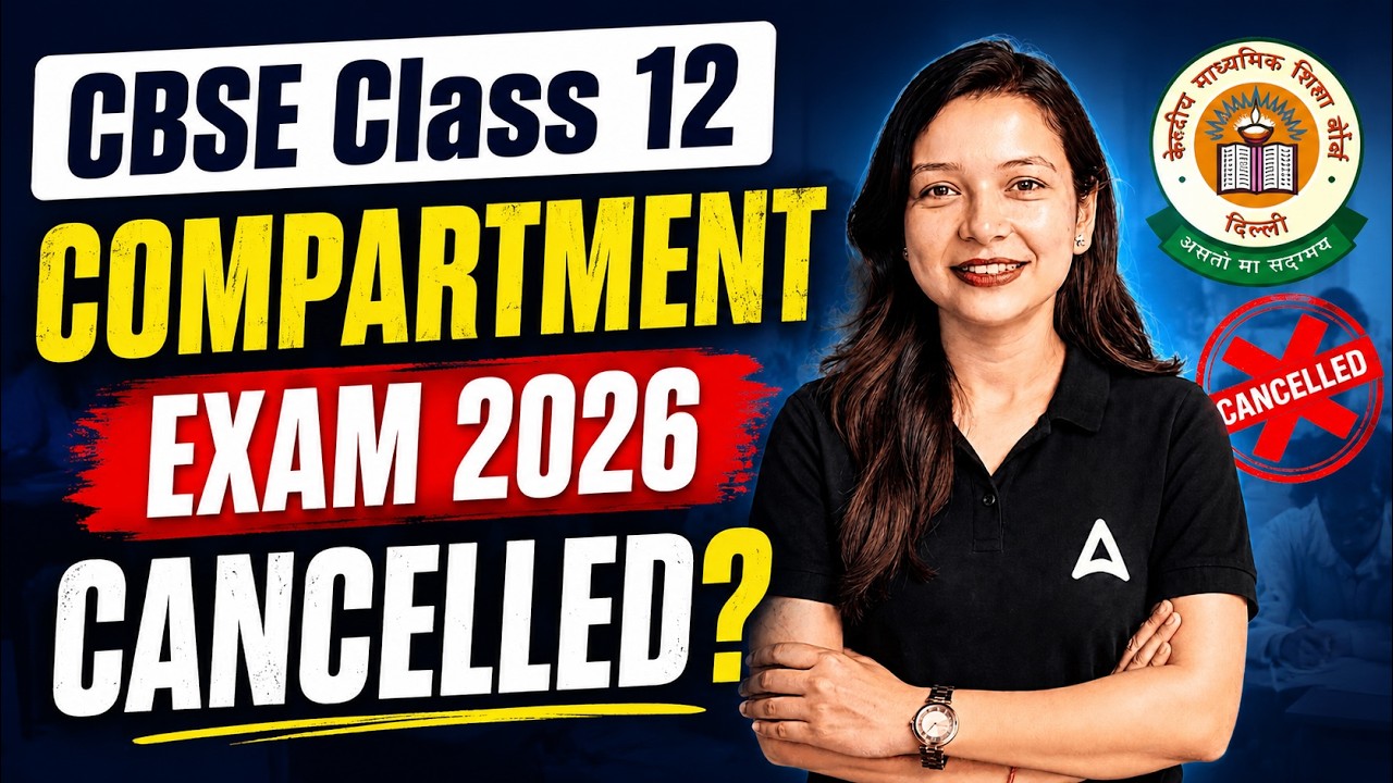 🚨 CBSE Class 12 Compartment Exam 2026 Cancelled? CBSE Compartment Form 2026?