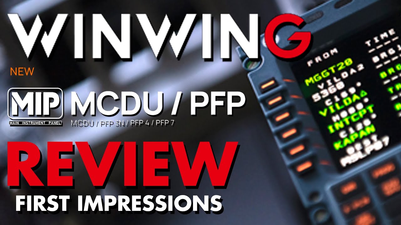 WINWING MCDU / PFP | A330 PILOT REVIEW | PRIMERAS IMPRESIONES