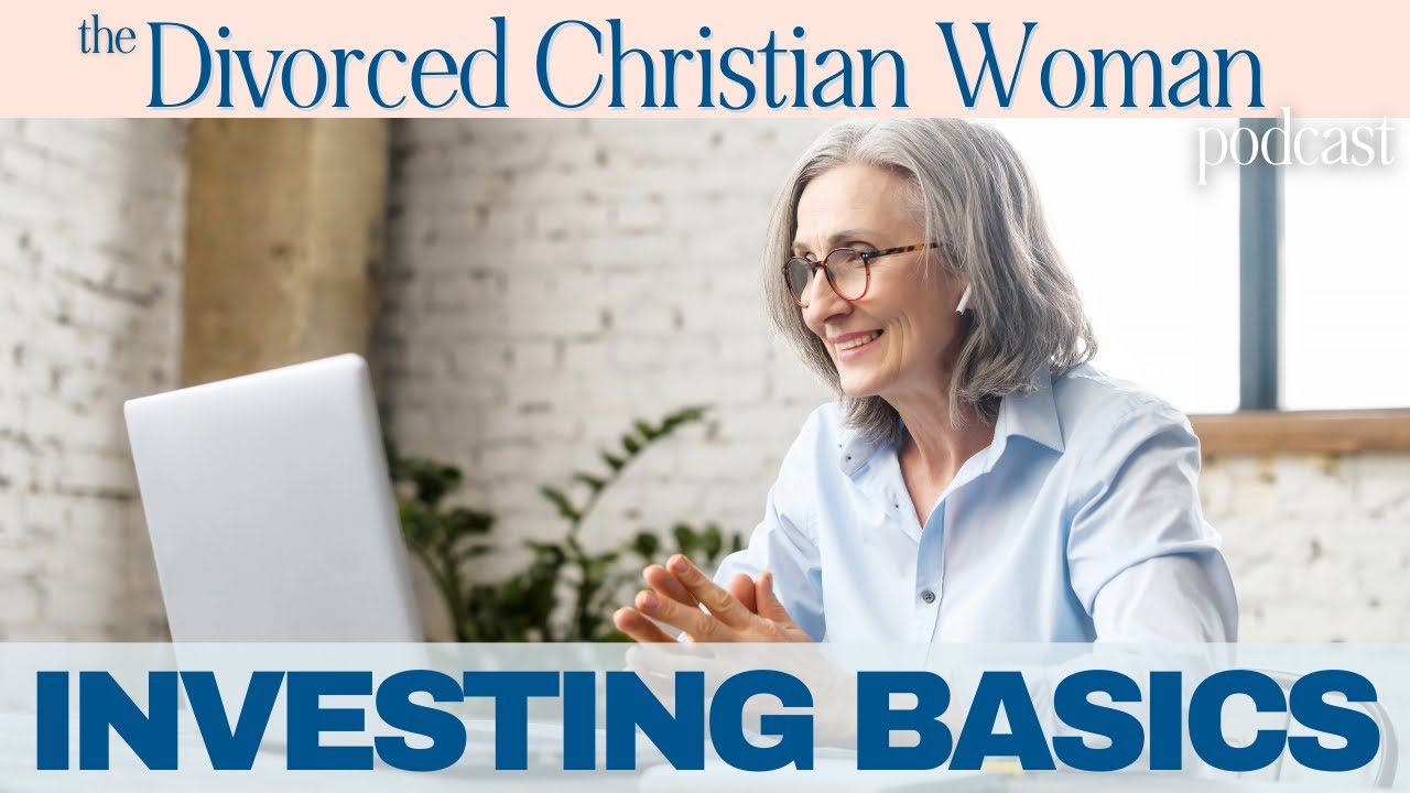 Investing Basics After Divorce