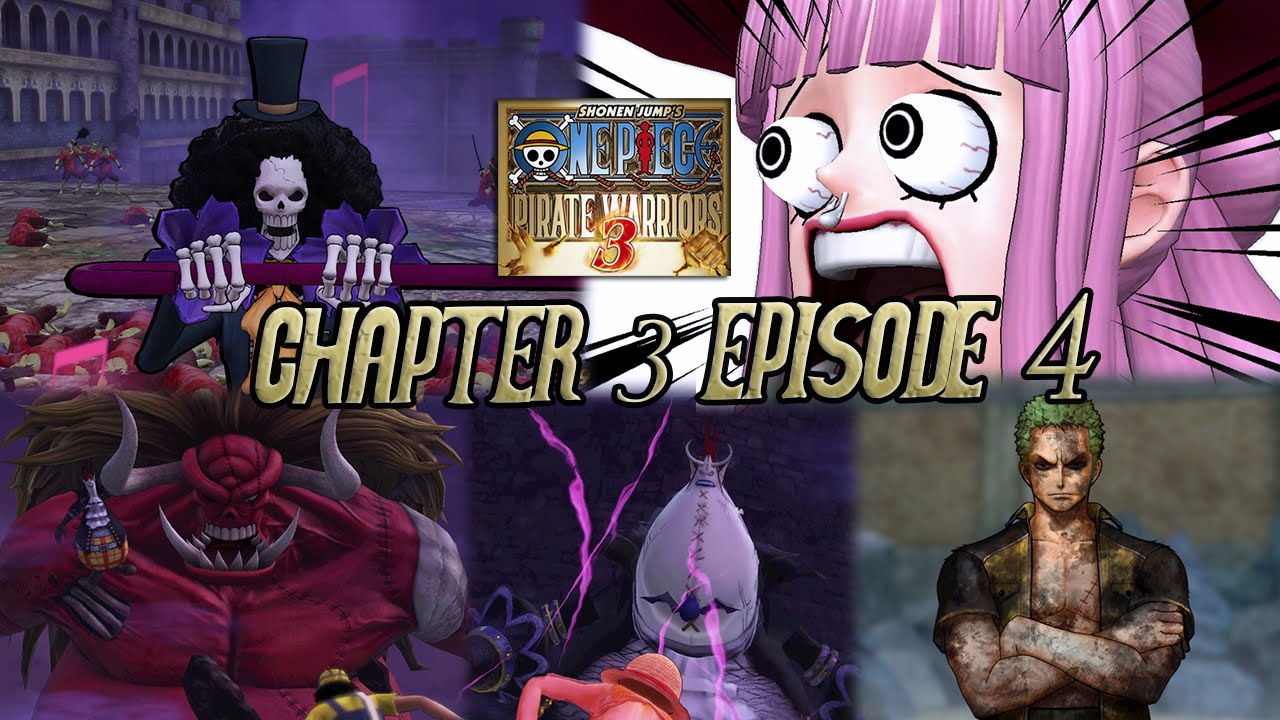 One Piece: Pirate Warriors 3 - Chapter 3 [Episode 4: Adventure on Ghost Island] ~ Hard Mode