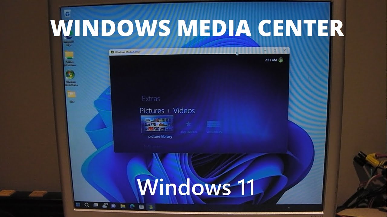 Установите Windows Media Center на Windows 11!