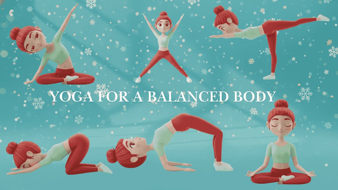Yoga for a Balanced Body |14 Winter Yoga Poses for Kids