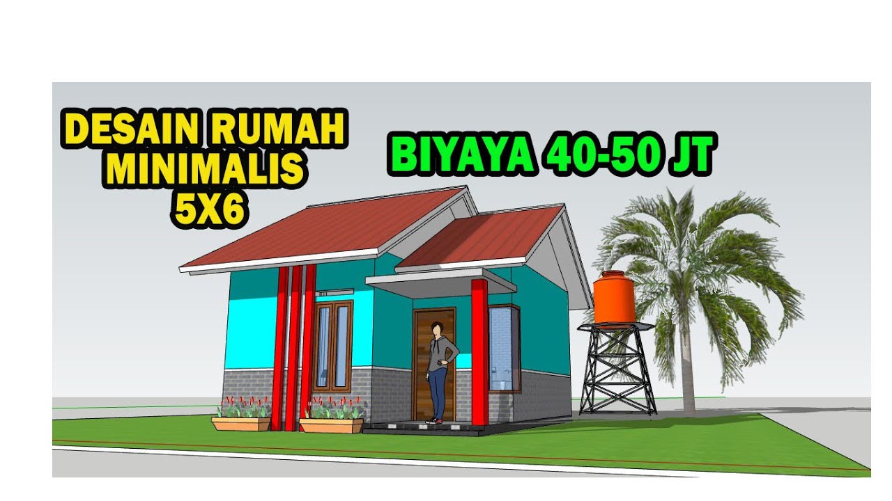DESAIN RUMAH MINIMALIS 5X6 Meter