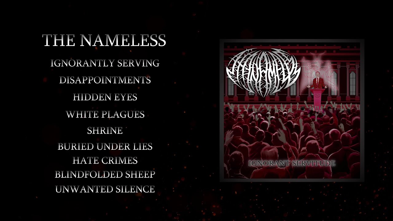 The Nameless - 'Ignorant Servitude  -  2024 Remix/Remaster'   (FULL ALBUM STREAM)