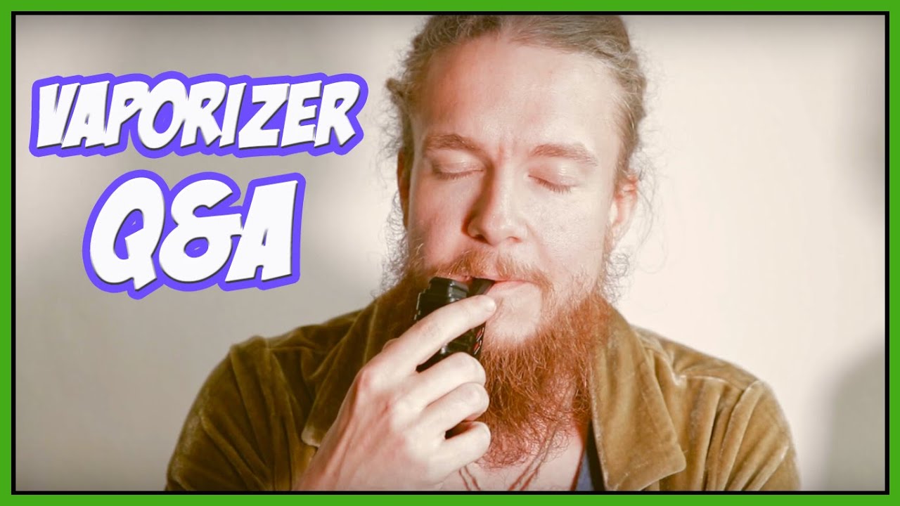 VAPORIZER Q&A | #deinchillhouse