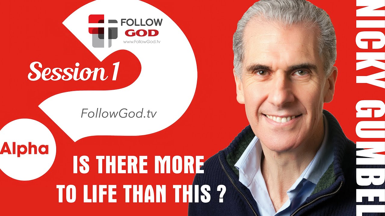 ❓ ALPHA | Session 1: Is There More to Life Than This? | Nicky Gumbel (1/15)