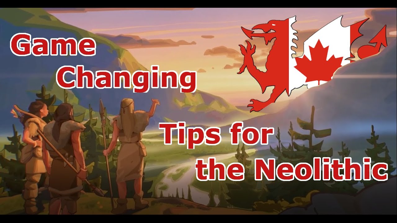 Humankind - Game Changing Neolithic Tips