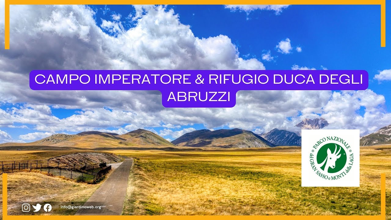 Campo Imperatore e il rifugio 