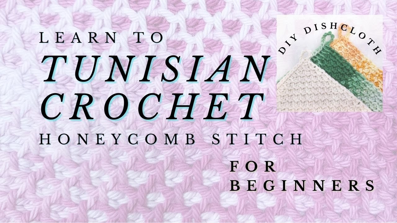 Learn to Tunisian Crochet !